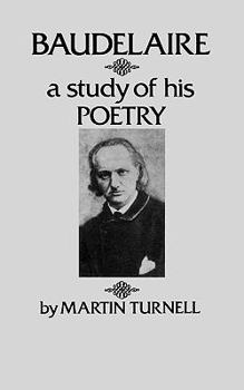 Paperback Baudelaire: A Study of His Poetry Book