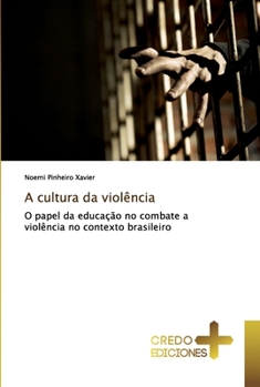 Paperback A cultura da violência [Portuguese] Book
