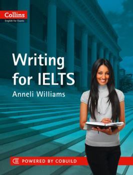 Writing for IELTS - Book  of the Collins English for Exams