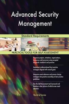 Paperback Advanced Security Management Standard Requirements Book