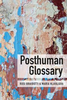 Hardcover Posthuman Glossary Book