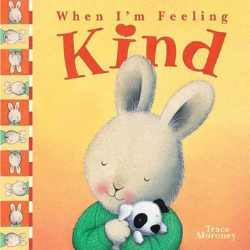 When I'm Feeling Kind - Book  of the Feelings Series