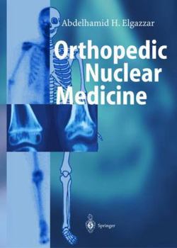 Paperback Orthopedic Nuclear Medicine Book
