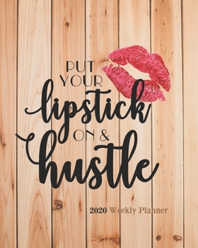 2020 Weekly Planner: Inspirational Quote Yearly Monthly Calendar 2020 Daily Agenda Weekly Personal Organizer, 8x10 inches (Motivational quotes 2020 daily planner Series)