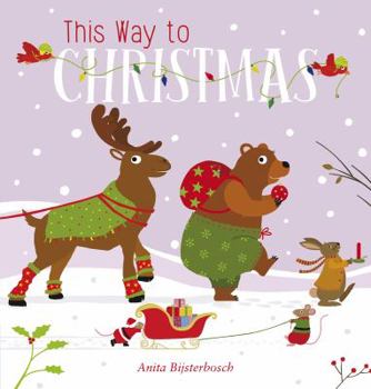 Board book This Way to Christmas Book