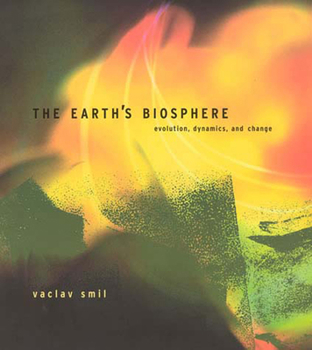 Paperback The Earth's Biosphere: Evolution, Dynamics, and Change Book