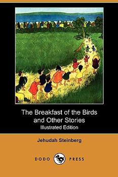 The Breakfast of the Birds and Other Stories