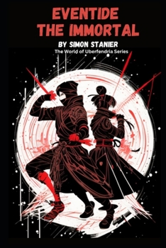 Paperback Eventide The Immortal Book