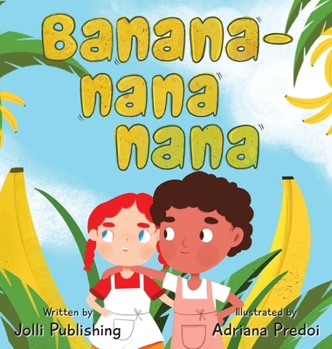 Hardcover Banana-Nana-Nana [Large Print] Book