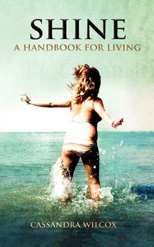 Paperback Shine, a Handbook for Living Book