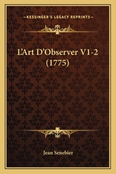 Paperback L'Art D'Observer V1-2 (1775) [French] Book