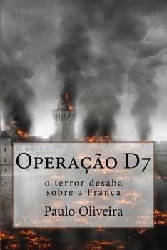 Paperback Operação D7: O Terror desaba sobre a França [Portuguese] Book