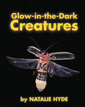 Hardcover Glow-In-The-Dark Creatures Book