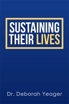 Paperback Sustaining Their Lives Book