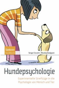 Paperback Hundepsychologie: Experimentelle Streifzüge in Die Psychologie Von Mensch Und Tier [German] Book