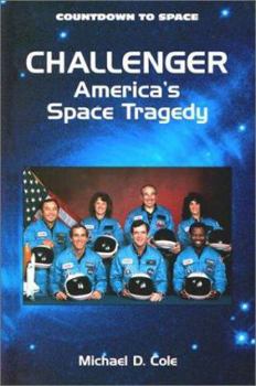 Library Binding Challenger: America's Space Tragedy Book