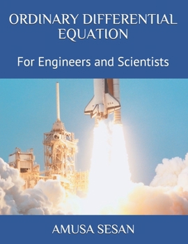 Paperback Ordinary Differential Equation: For Engineers and Scientists Book