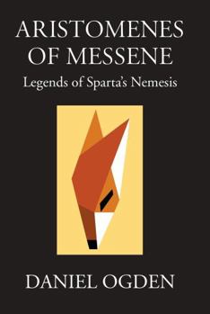 Hardcover Aristomenes of Messene: Legends of Sparta's Nemesis Book