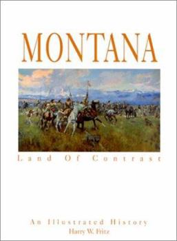 Hardcover Montana: Land of Contrast Book