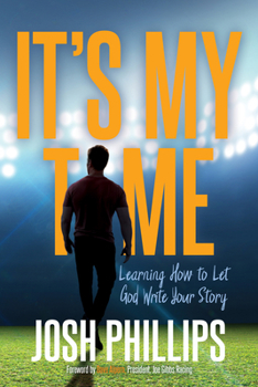 Paperback It's My Time: Learning How to Let God Write Your Story Book