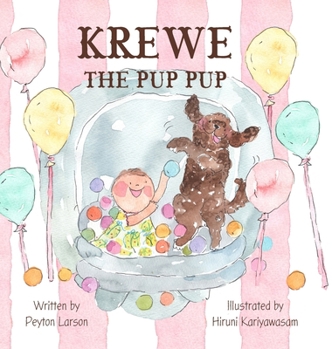 Hardcover Krewe the Pup Pup Book