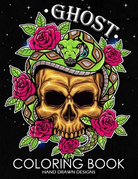 Paperback Ghost Coloring Book: An Adults Coloring Pages Stress Relieving Designs Patterns Book