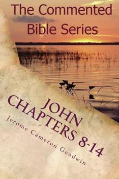 Paperback John Chapters 8-14: Keep On Doing This In Remembrance Of Me Book