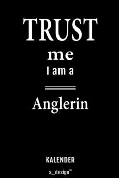 Kalender für Angler / Anglerin: Immerwährender Kalender / 365 Tage Tagebuch / Journal [3 Tage pro Seite] für Notizen, Planung / Planungen / Planer, Erinnerungen, Sprüche (German Edition)