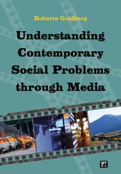Paperback Understanding Contemporary Social Problems Through Media Book