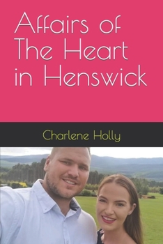 Paperback Affairs of The Heart in Henswick Book