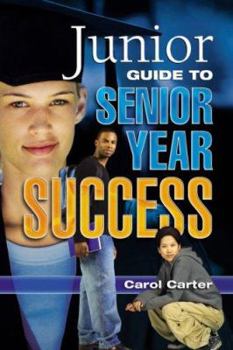 Paperback Junior Guide to Senior Year Success: Becoming a Global Citizen Book