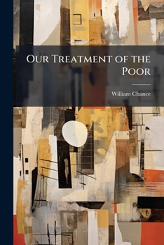 Paperback Our Treatment of the Poor Book