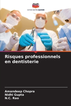 Risques professionnels en dentisterie (French Edition)