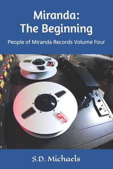 Paperback Miranda: The Beginning: People of Miranda Records Volume Four Book