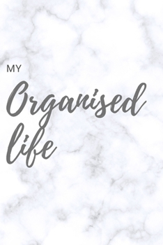 Paperback My Organised Life: 240 Pages Book