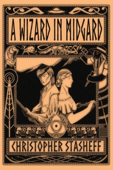 A Wizard in Midgard - Book #7 of the Rogue Wizard