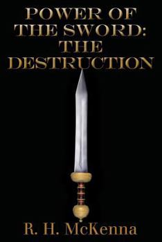 Paperback Power of the Sword: The Destruction Book