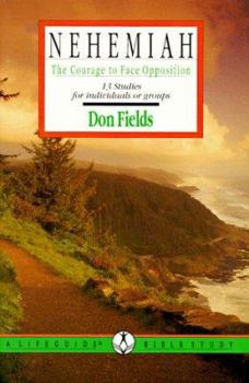 Paperback Nehemiah: The Courage to Face Opposition Book