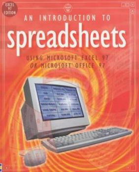 Paperback Introduction to Spreadsheets Excel 97 Book