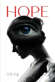 Paperback Hope: Even Though I Walked Through The Darkest Valley, I Will Fear No Evil Book