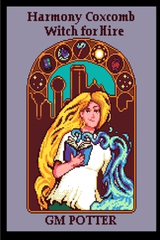 Paperback Harmony Coxcomb, Witch for Hire Book