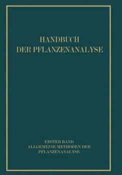 Paperback Allgemeine Methoden Der Pflanzenanalyse [German] Book