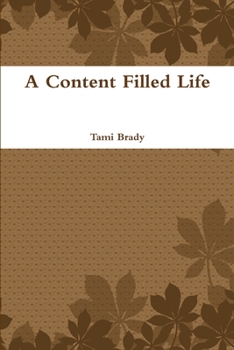 Paperback A Content Filled Life Book