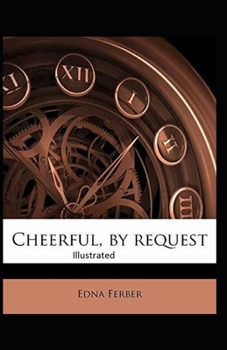 Paperback Cheerful-By Request Illustrated Book
