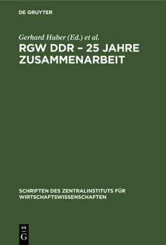 Hardcover Rgw Ddr - 25 Jahre Zusammenarbeit [German] Book