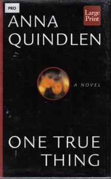 Hardcover One True Thing [Large Print] Book