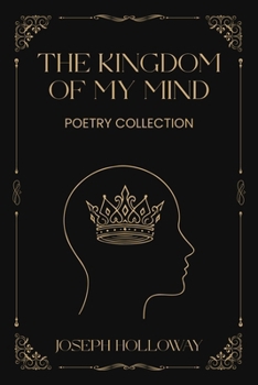 Paperback The Kingdom of My Mind Book