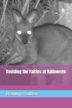 Paperback Avoiding the Fairies at Halloween Book