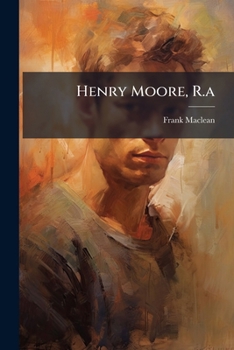 Paperback Henry Moore, R.a Book