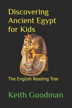 Paperback Discovering Ancient Egypt for Kids: The English Reading Tree Book